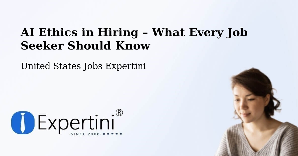 AI Ethics in Recruitment & Hiring – Highpoint - Highpoint, United States Jobs Expertini