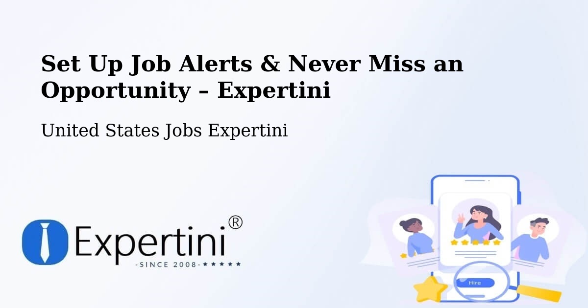 Job Alerts Guide – Get Notified About New Jobs in Highpoint - Highpoint, United States Jobs Expertini